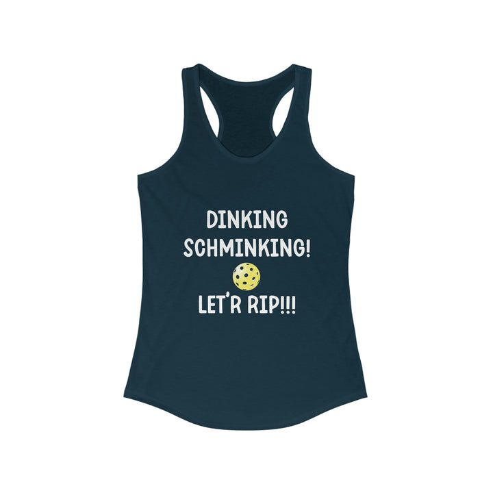 Dinking Schminking Women's Racerback Tank - Great Pickleball Stuff