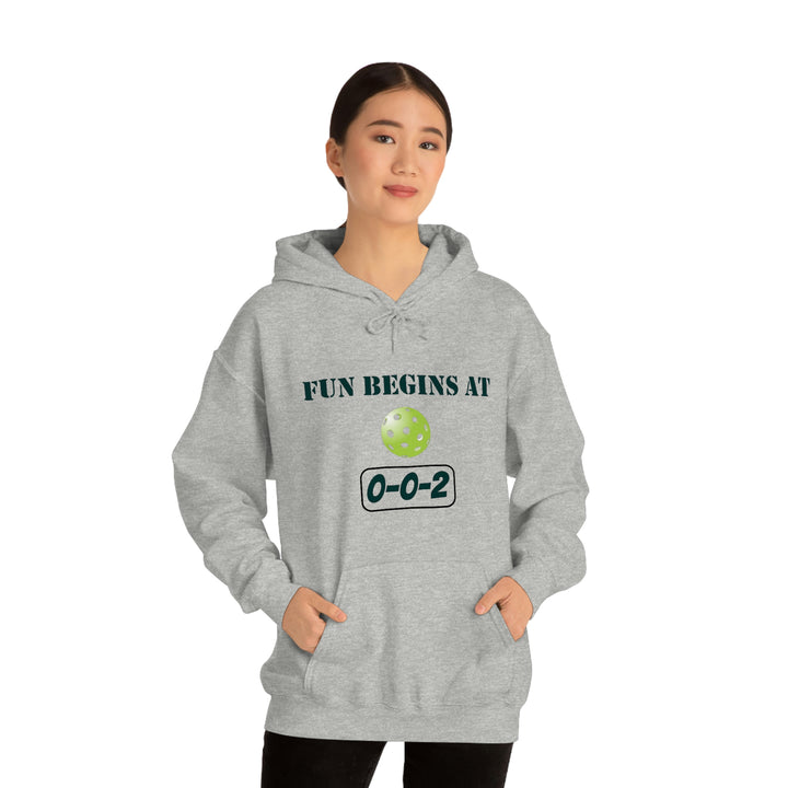 Fun Begins at 0-0-2 Unisex Hoodie - Great Pickleball Stuff